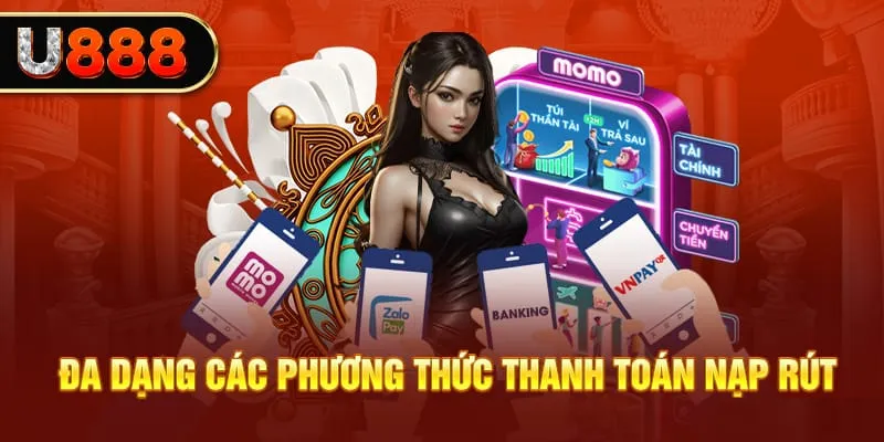 Đa dạng thương thức nạp rút